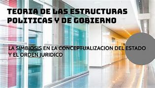 Teoria de las estructuras politicas y de gobierno