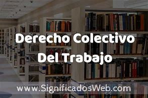 Derecho colectivo del Trabajo