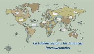 Finanzas Internacionales y la Globalización Empresarial